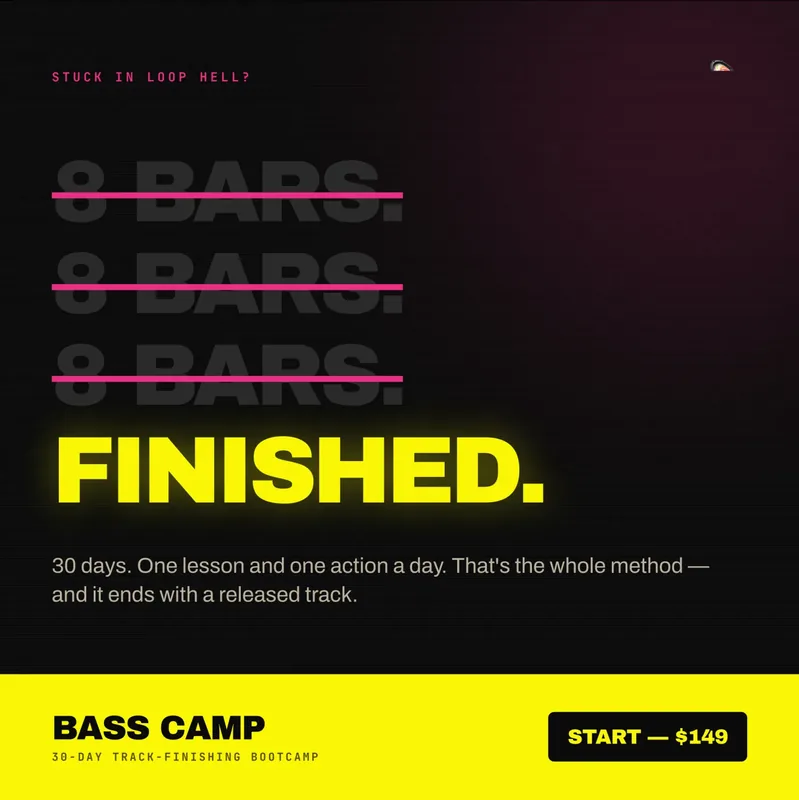 8 bars. 8 bars. 8 bars. Finished. — Bass Camp